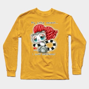 My little secret... I love surprises! Long Sleeve T-Shirt